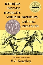 Jennifer, Hecate, Macbeth, William McKinley, and me, Elizabeth