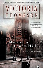 Murder on Lenox Hill : a gaslight mystery