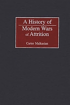 A history of modern wars of attrition