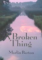 A broken thing