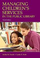 Managing children's services in the public library