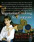 Vegetarian cooking for everyone