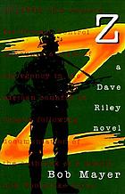 Z : a Dave Riley novel