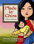 Made in China : a story of adoption