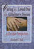 Caring for a Loved One with Alzheimer's Disease:... by Elizabeth T Hall.