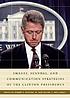 Images, scandal, and communication strategies... von Robert E Denton, Jr.