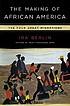 The making of African America : the four great... 著者：  Ira Berlin 