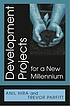 Development projects for a new millennium von Anil Hira