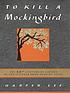 To kill a mockingbird by  Harper Lee 