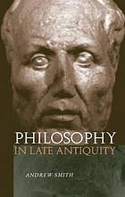 Philosophy in late antiquity