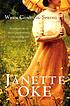 When comes the spring de Janette Oke
