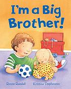 I'm a big brother