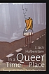 In a queer time and place : transgender bodies,... by  Judith Halberstam 