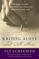 Writing alone and with others