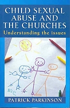 Child sexual abuse and the churches : understanding the issues