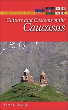 Culture and customs of the Caucasus
