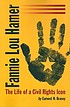 Fannie Lou Hamer : the life of a civil rights... 著者：  Earnest N Bracey 