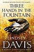 Three hands in the fountain de Lindsey Davis