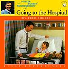 Going to the hospital
