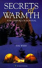 Secrets of warmth : for comfort or survival