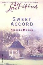 Sweet accord