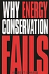 Why energy conservation fails door Herbert Inhaber