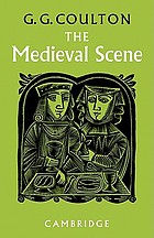 The medieval scene, an informal introduction to the middle ages,