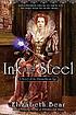 Ink and steel : a novel of the Promethean Age