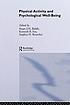 Physical activity and psychological well-being by  Stuart Biddle 