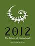 2012 : the return of Quetzalcoatl por Daniel Pinchbeck