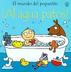 Al agua patos!