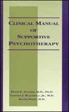 Clinical manual of supportive psychotherapy