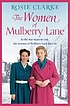 Women of Mulberry Lane by  Rosie Clarke 
