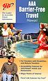 AAA barrier-free travel Hawaii. by American Automobile Association.