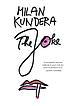The joke : definitive version von Milan Kundera