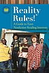 Reality rules! : a guide to teen nonfiction reading interests