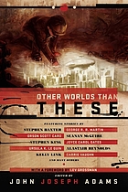 Other worlds than these : stories of parallel worlds