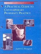 A practical guide to contemporary pharmacy practice