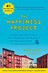 The happiness project : or why I spent a year... 著者：  Gretchen Craft Rubin 