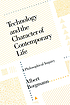 Technology and the character of contemporary life... 著者：  Albert Borgmann 