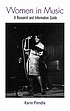 Women in music : a research and information guide
