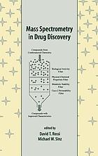 Mass spectrometry in drug discovery