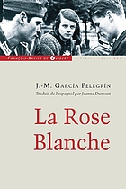 La Rose blanche : les étudiants que se sont soulevés contre Hitler avec la seule arme de la parole