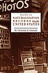 Guide to naturalization records of the United... door Christina K Schaefer