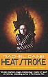 Heat stroke por Rachel Caine