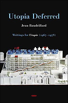 Utopia deferred : writings from Utopie (1967-1978)