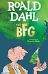The BFG 著者： Roald Dahl