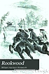 Rookwood; a romance, 著者： William Harrison Ainsworth