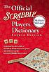 The official Scrabble players dictionary. por Merriam-Webster, Inc.