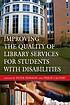 Improving the quality of library services for... door Peter Hernon